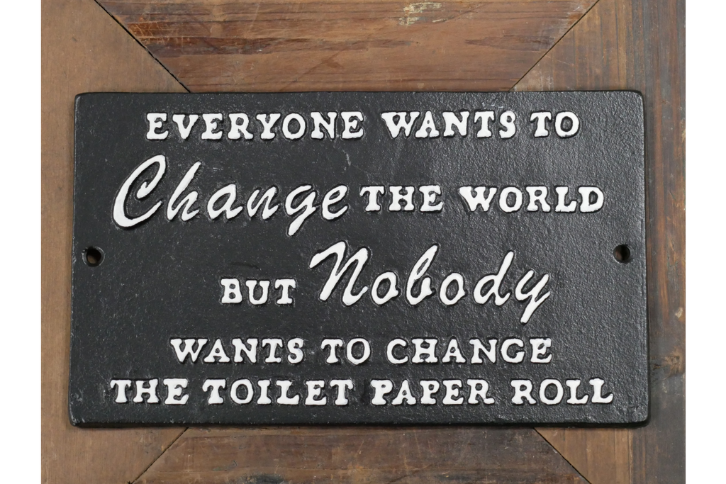 Sign - Change The World