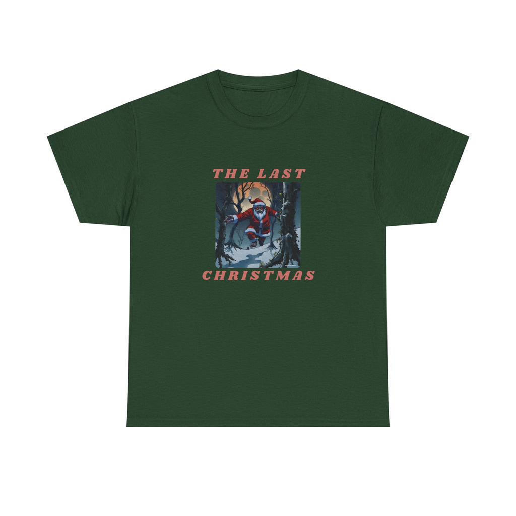 The Last Christmas Printed T-Shirt 100% Cotton Novelty Zombie Santa Xmas Tee Gift Forest Green