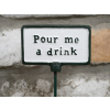 Plant Sign - Pour Me A Drink