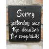 Sign - Deadline For Complaints