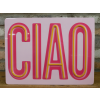 Ciao - LED sign