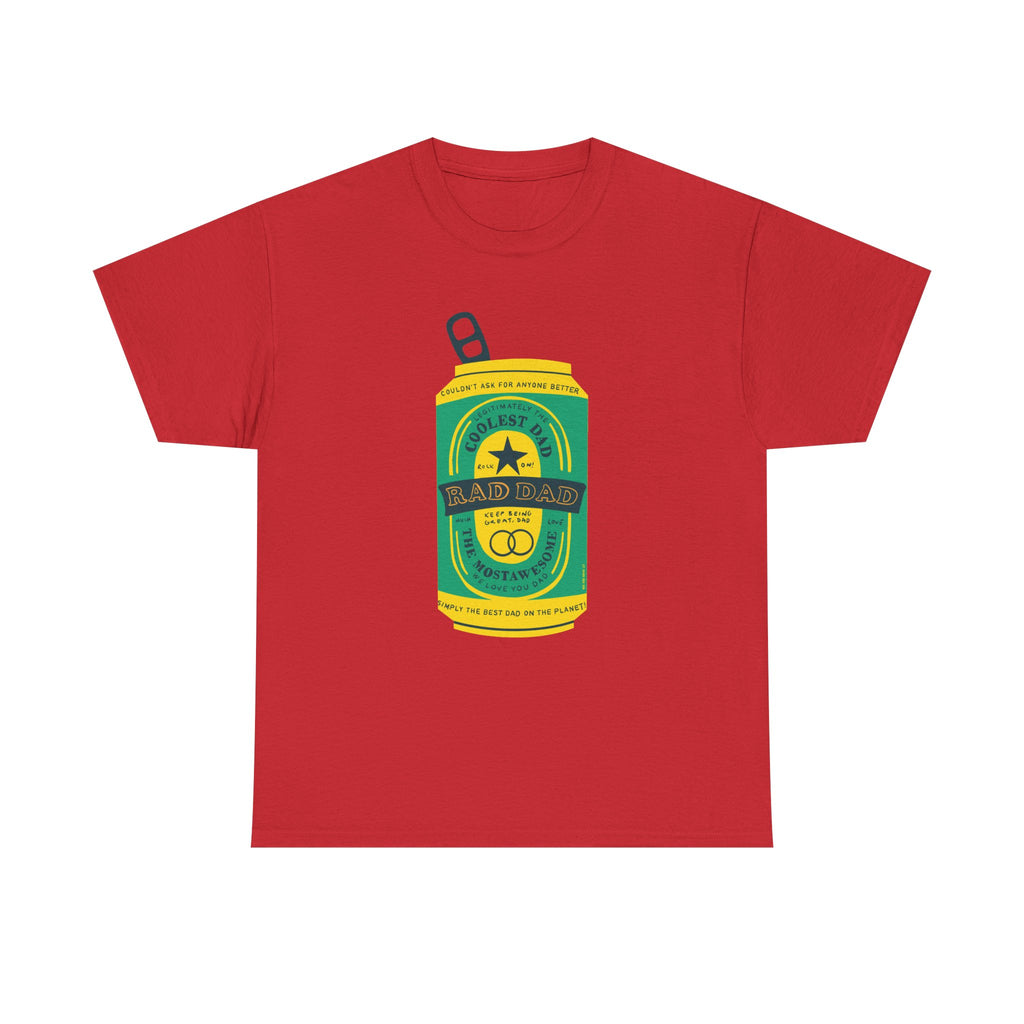 Rad Dad Beer Can Printed T-Shirt 100% Cotton Novelty Dad Tee Birthday Father's Day Gift Red