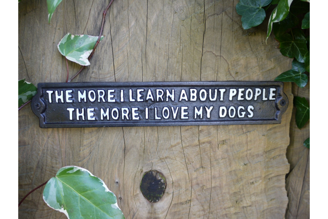 Sign (Love My Dogs)
