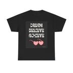 Retro Dream Believe Achieve Printed T-Shirt 100% Cotton Motivation Quote Tee Black
