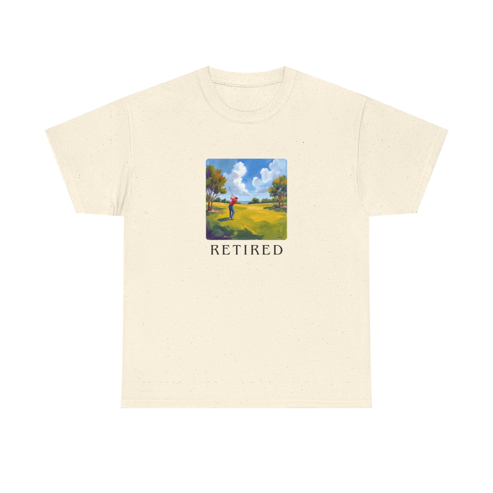 Retired Golf Printed T-Shirt 100% Cotton Novelty Grandad Retirement Golfer Tee Gift Natural