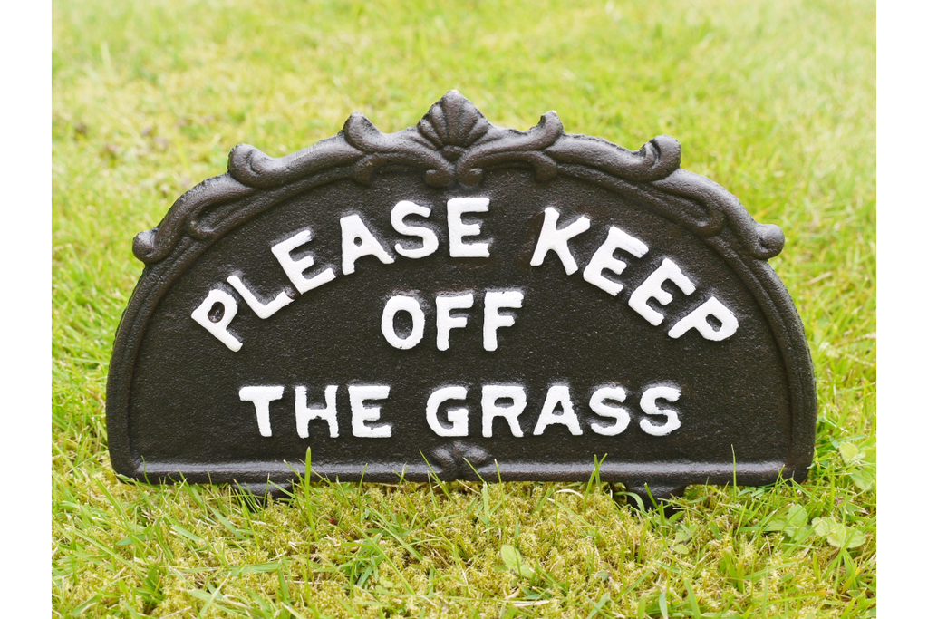Keep Off The Grass