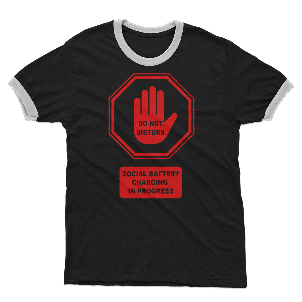 Do Not Disturb - Red Print Adult Ringer T-Shirt Black White Unisex