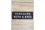 Sign (born & bred)