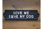 Sign (Love My Dogs)