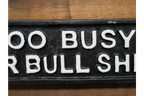 Sign (Bulls**t)