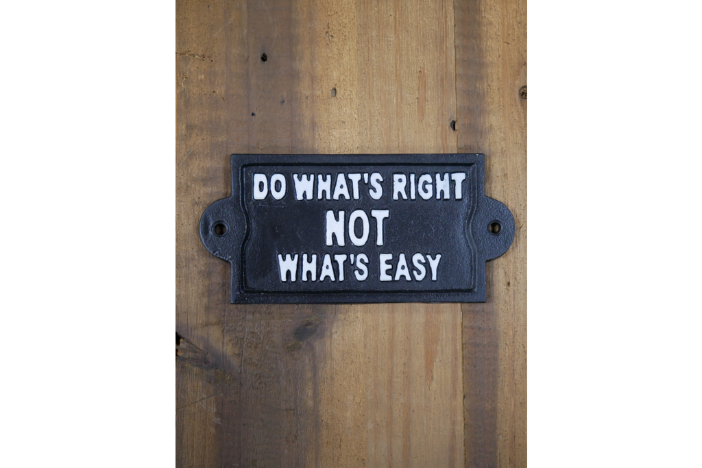 Sign (Do Whats Right)