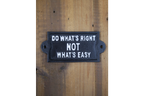 Sign (Do Whats Right)