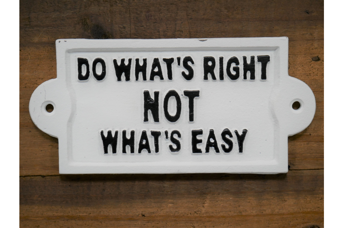 Sign (Do Whats Right)