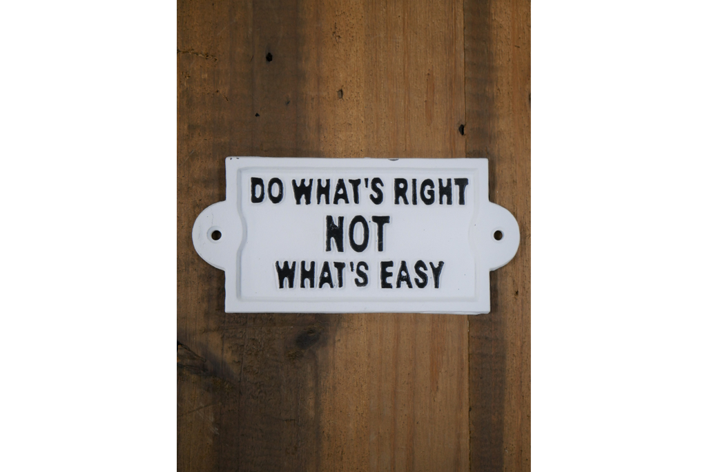 Sign (Do Whats Right)