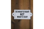 Sign (Do Whats Right)