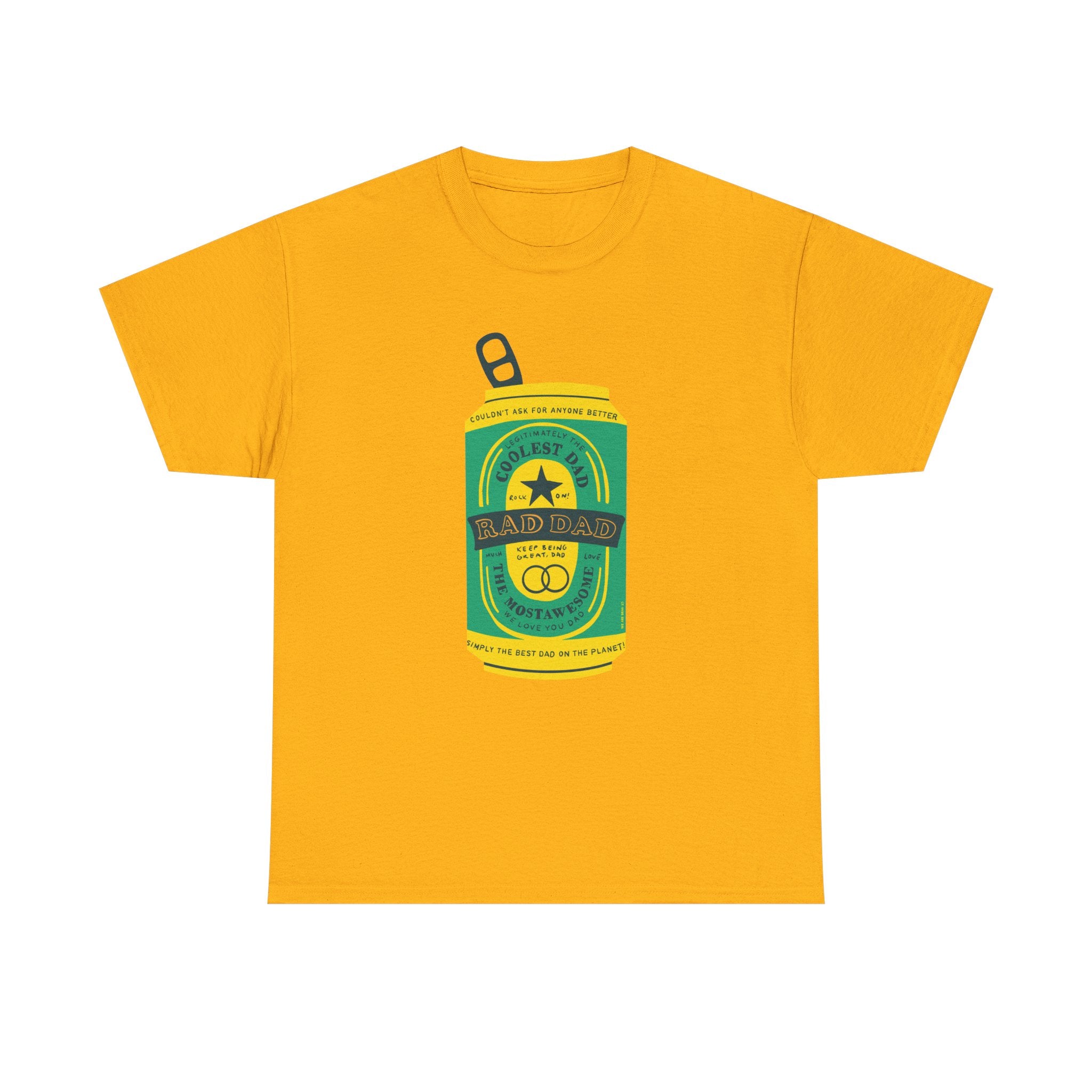 Rad Dad Beer Can Printed T-Shirt 100% Cotton Novelty Dad Tee Birthday Father's Day Gift Gold