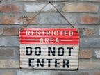 Sign (Restricted Area)