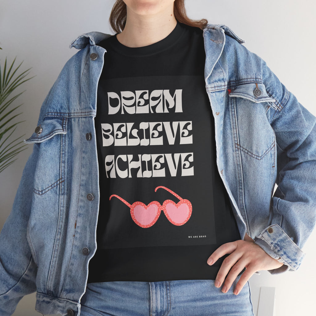 Retro Dream Believe Achieve Printed T-Shirt 100% Cotton Motivation Quote Tee