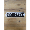 Sign - Go Away