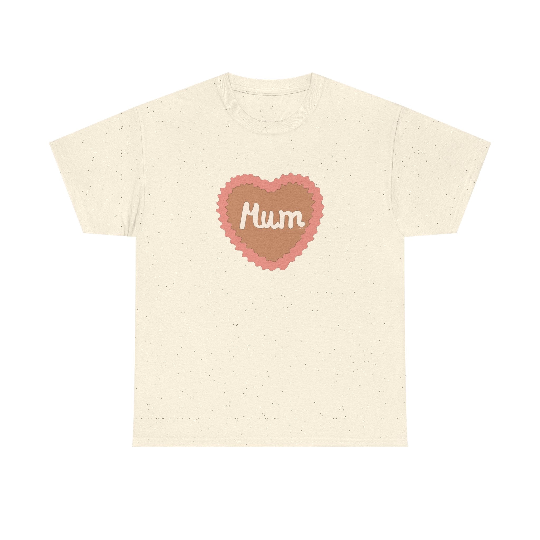 Mum Heart Printed T-Shirt 100% Cotton Novelty Love Heart Mum Mom Tee Birthday Mother's Day Gift Natural