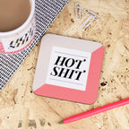 Hot Shit Coaster