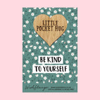 Pocket Hug - Be Kind to Yourself | Floral Self-Care Gift | Keepsake Token for Support, Positivity & Thinking of You