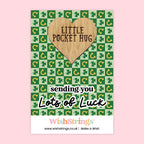 Pocket Hug – Sending You Lots of Luck | Thoughtful Gift for New Beginnings & Challenges | Keepsake Token of Support & Positivity