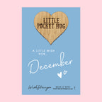 Pocket Hug - December Birth Month | Thoughtful Birthday Gift | Keepsake Token for Sending Hugs & Celebrating a December Birthday