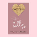 Pocket Hug - Just to Say Hello | Thoughtful Long Distance Gift | Keepsake Token for Sending Hugs & Reconnecting with Old Friends