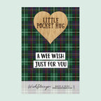 Pocket Hug - A Wee Wish, Just for You | Scottish Tartan Theme Gift | Keepsake Token for Sending Hugs & Thinking of You