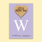 Pocket Hug - Letter ‘W’ | Personalized Initial Gift & Thoughtful Keepsake | Keepsake Token for Sending Hugs & a Special Name Gift