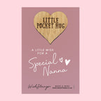 Pocket Hug - Special Nanna | Thoughtful Gift with Love from Grandchildren | Keepsake Token for Sending Hugs & Appreciation to a Cherished Nanna