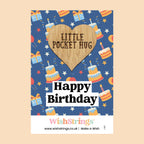 Pocket Hug - Happy Birthday, Birthday Cake Design | Thoughtful Gift for Celebration | Keepsake Token for Sending Hugs & Birthday Wishes