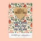 Pocket Hug - Robins Appear When Loved Ones Are Near | Thoughtful Sympathy Gift | Keepsake Token for Sending Hugs & Comforting Remembrance