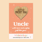 Pocket Hug - Uncle | Thoughtful Gift from Niece/Nephew | Keepsake Token for Sending Hugs & Showing Love to a Special Uncle