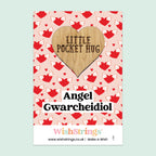 Pocket Hug - Angel Gwarcheidiol, Welsh Guardian Angel | Thoughtful Welsh Language Gift | Keepsake Token for Sending Hugs & Angelic Protection