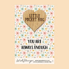Pocket Hug – You Are Always Enough | Thoughtful Gift of Encouragement | Keepsake Token to Uplift, Support & Inspire Confidence