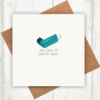 You Take My Breath Away Anniversary Card