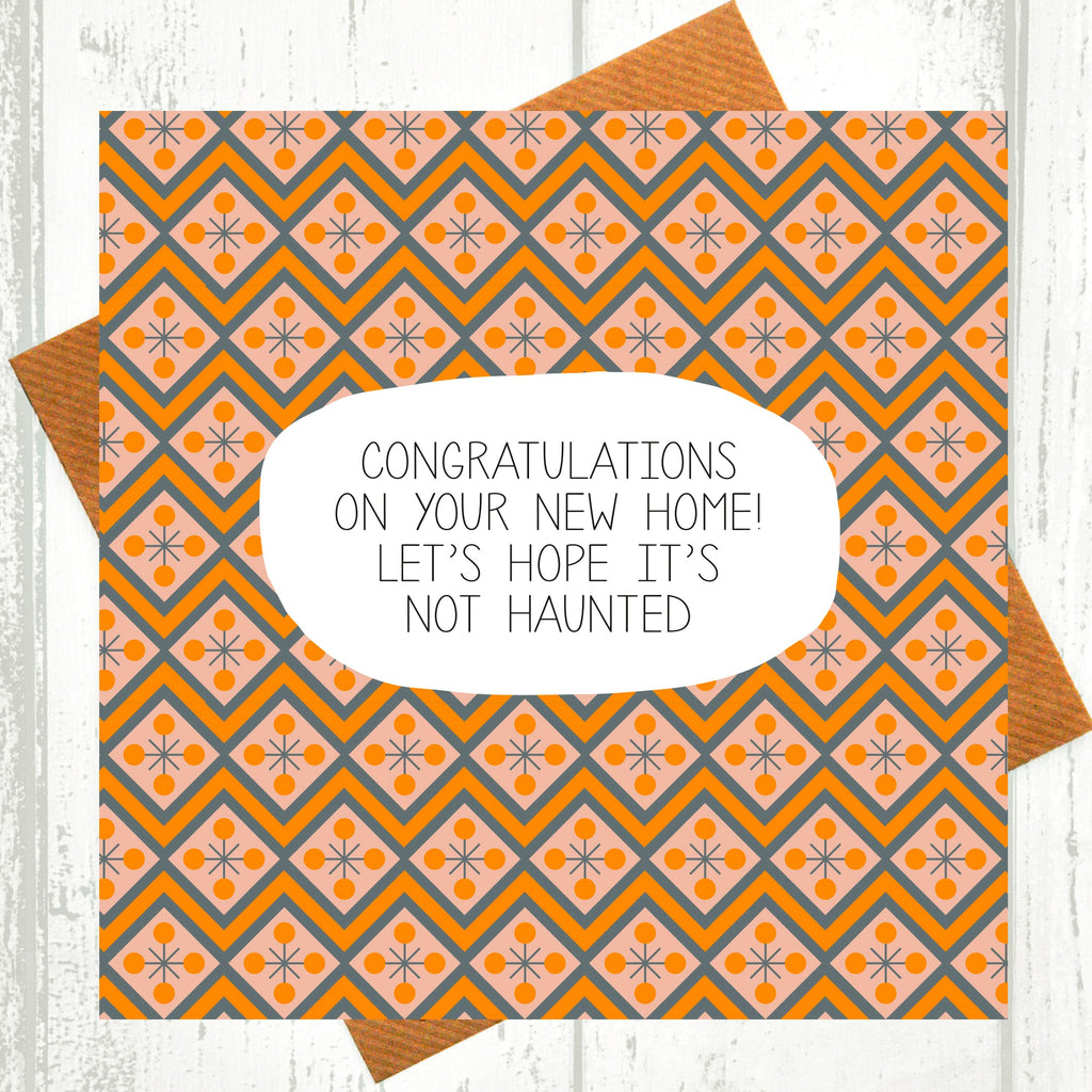 Hope It's Not Haunted New Home Card
