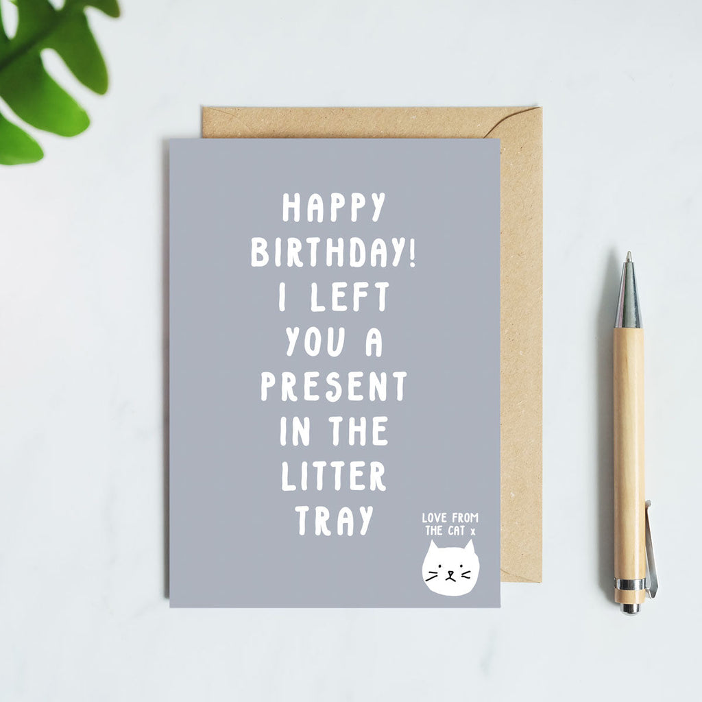 Present In The Litter Tray Birthday Card From The Cat