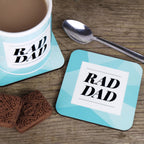 Rad Dad Coaster