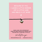 WishStrings Wish Bracelet – Because of You Friendship Gift with Gift Card Included