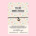 WishStrings ‘You Are Always Enough’ Wish Bracelet | Meaningful Gift for Positivity & Mental Health | Inspirational Self-Care Bracelet