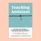 Teaching Assistant Gift | Handmade Wish Bracelet UK – Letterbox Gift With Verse Card for TAs
