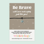 Be Brave Wish Bracelet – Motivational Bracelet with Positivity Reminder | Letterbox Gift