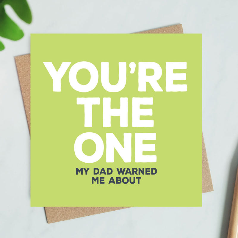 You're The One Card
