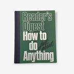 How To Do Just About Anything - Hardback Book (Readers Digest) 1988