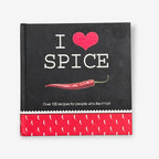 I Love Spice - Over 100 Recipes For People Who Like It Hot! - Hardback Book (Pink Creative) 2008
