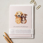 Animal Lover Charity Greeting Card Dog 'Life would be ruff without you' card