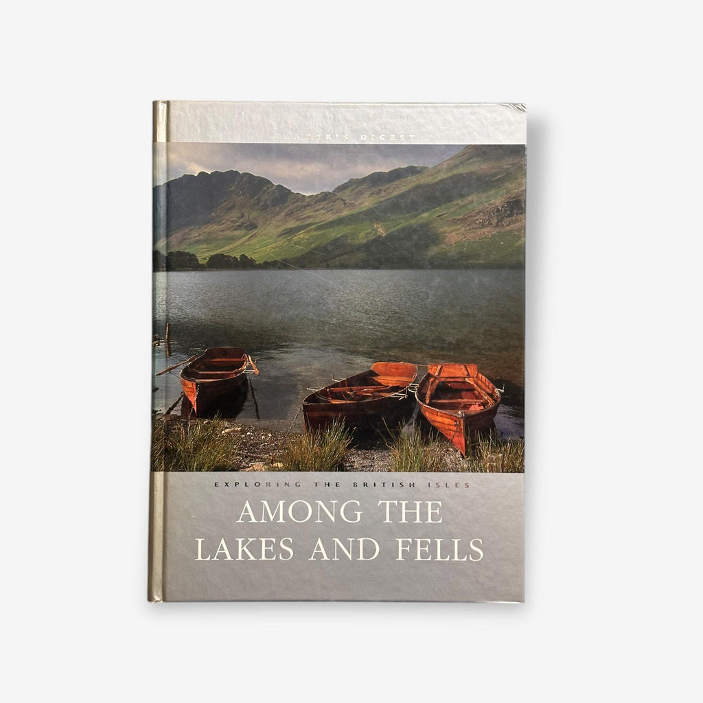 Exploring The British Isles - Among The Lakes And Fells - Hardback Book (Reader's Digest) 1999